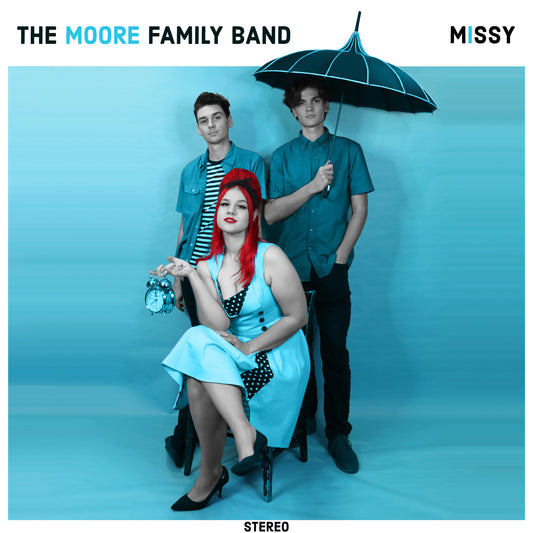 Moore Family Band - Missy LP